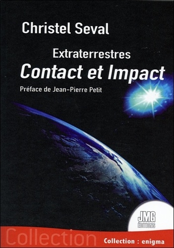 Christel Seval - Extraterrestres - Contact et Impact.