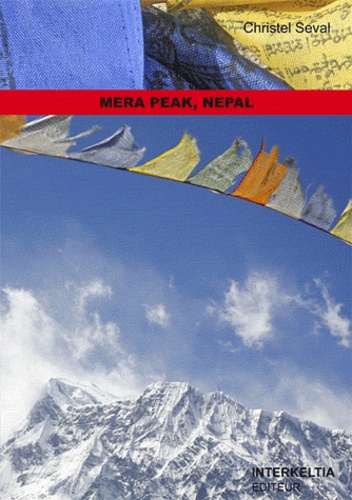 Christel Seval - Mera Peak, Nepal - Les chevaux du vent.