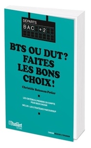 Livres en ligne téléchargeables BTS ou DUT ?  - Faites les bons choix ! in French 9782360759194 par Christèle Boisseau-Potier iBook RTF