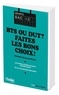 Christèle Boisseau-Potier - BTS ou DUT ? - Faites les bons choix !.