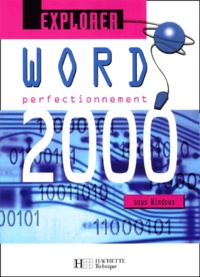 Christèle Daigmorte - Word 2000 sous Windows. - Perfectionnement.