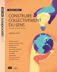 Christèle Lafaye - Construire collectivement du sens - Les apports de François Rousseau.