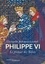 Philippe VI. Le premier des Valois
