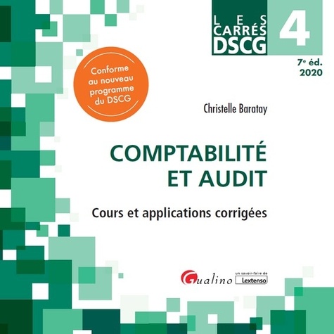 Comptabilité et audit DSCG 4  Edition 2020