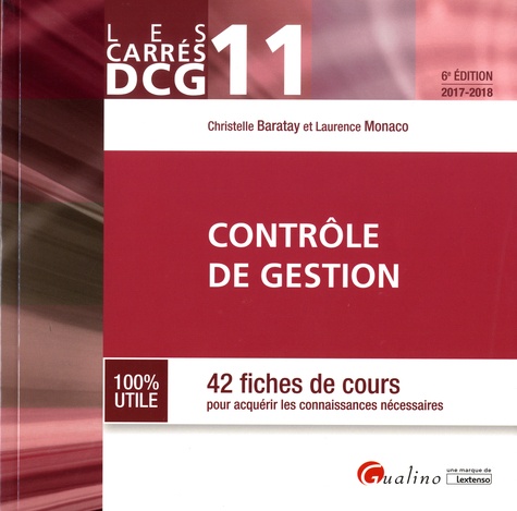 Contrôle de gestion DCG 11. 42 fiches de cours  Edition 2017-2018