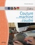 Christelle Beneytout - Guide de couture à la machine à coudre.