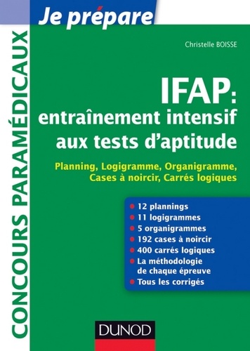 Christelle Boisse - IFAP : entraînement intensif aux tests d'aptitude - Planning, Logigramme, Organigramme - Planning, Logigramme, Organigramme, Cases à noircir, Carrés logiques.