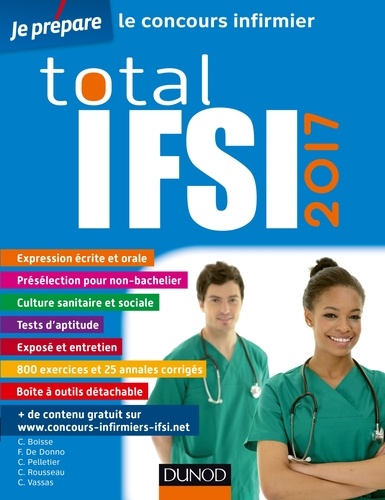 Christelle Boisse et Fabrice de Donno - Total IFSI 2017 - Concours Infirmier - e-book + site concours IFSI.