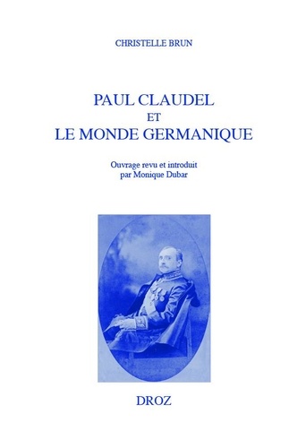 Paul Claudel et le monde germanique