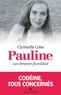 Christelle Cebo - Pauline un drame familial - Codéine tous concernés.