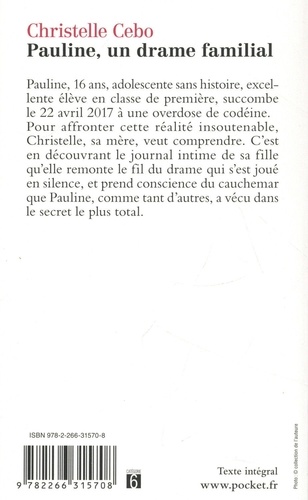 Pauline, un drame familial. Codéine, tous concernés