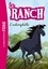 Le ranch Tome 3 L'indomptable