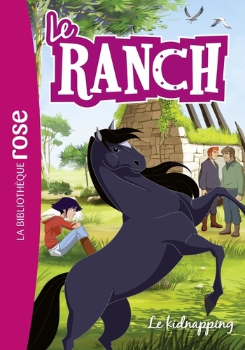Le ranch Tome 34 Le kidnapping