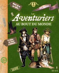 Christelle Chatel et Vincent Dutrait - Les aventuriers au bout du monde.