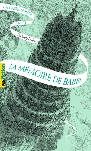 La Passe-miroir Tome 3 La mémoire de Babel - Occasion