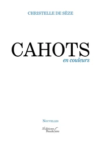 Cahots en couleurs