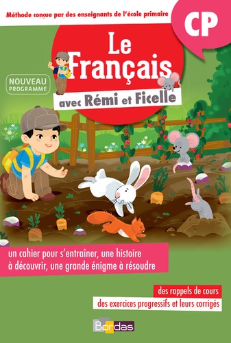 Le français avec Rémi et Ficelle CP. Cahier d'activités  Edition 2017
