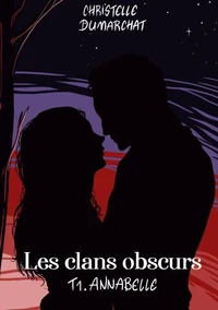 Les clans obscurs