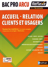 Accueil - relation clients et usagers Bac Pro ARCU - Toutes les matières.pdf