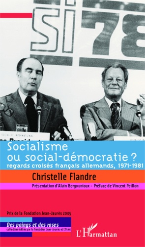 Socialisme ou social-démocratie ?. Regards croisés français allemands, 1971-1981
