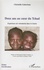 Deux ans au coeur du Tchad. Expérience de volontariat dans le Guéra