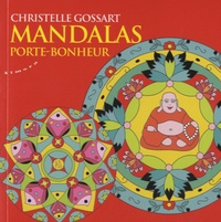 Christelle Gossart - Mandalas porte-bonheur.