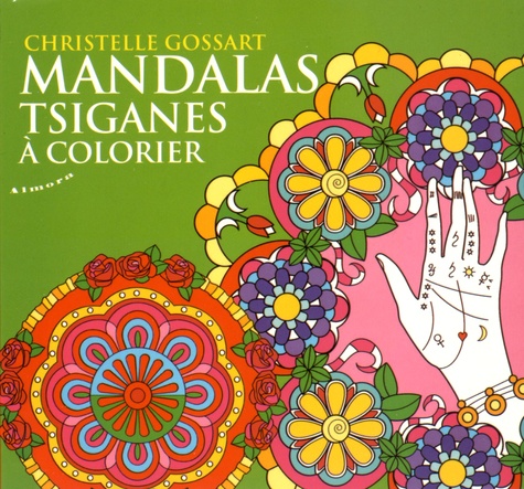 Christelle Gossart - Mandalas tsiganes à colorier.