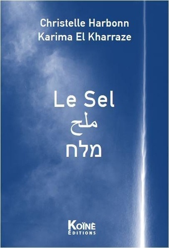 Christelle Harbonn et Kharraze karima El - Le Sel.