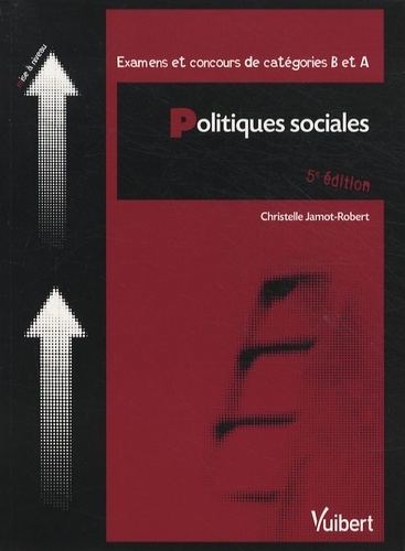 Christelle Jamot-Robert - Politiques sociales - Examens et concours de catégories B et A.