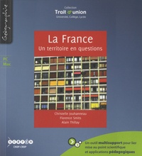 Christelle Jouhanneau et Florence Smits - La France, un territoire en questions. 1 DVD