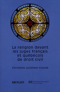 La religion devant les juges français et québécois de droit civil.pdf