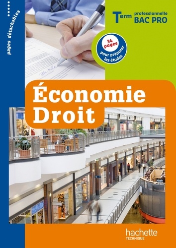 Christelle Martin-Lacroux et Alain Lacroux - Economie, droit Terminale professionnelle Bac Pro - Livre de l'élève.