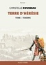 Christelle Rousseau - Terre d'hérésie Tome 1 : Tenebris.