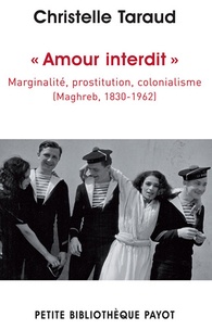 Openwetlab.it Amour interdit - Marginalité, prostitution, colonialisme (Maghreb, 1830-1962) Image