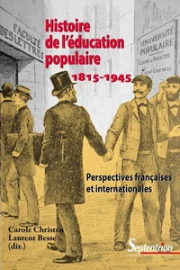 Histoire de l'éducation populaire 1815-1945