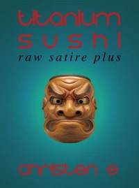 Titanium Sushi