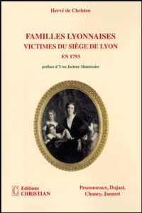 Familles lyonnaises victimes du siège de Lyon en 1793
