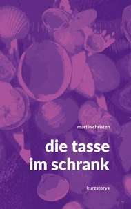 die tasse im schrank
