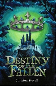 Livres google téléchargements gratuits Destiny of the Fallen PDF RTF iBook 9798991372718 (French Edition)