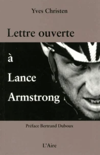 Lettre ouverte à Lance Armstrong