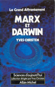 Marx et Darwin le grand affrontement