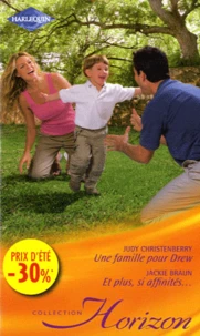 Une famille pour Drew ; Et plus, si infinités...