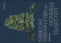 Les contes étranges de Niels Hansen Jacobsen