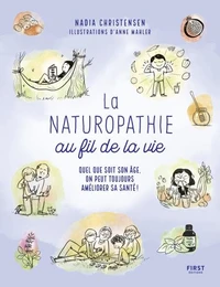 La naturopathie au fil de la vie