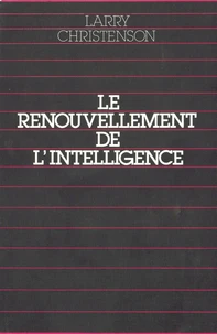 Le renouvellement de l'intelligence