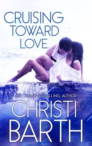  Christi Barth - Cruising Toward Love.