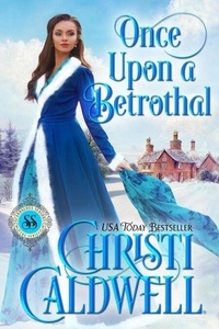 Epub books télécharger torrent Once Upon a Betrothal - Scandalous Seasons, #9