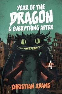 Year of the Dragon & Everything After