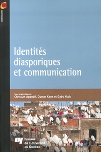 Christian Agbobli et Oumar Kane - Identités diasporiques et communication.