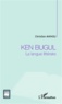 Christian Ahihou - Ken Bugul - La langue littéraire.